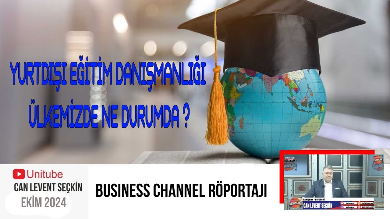 YURTDIŞI EĞİTİM DANIŞMANLIĞI ÜLKEMİZDE NE DURUMDA ?