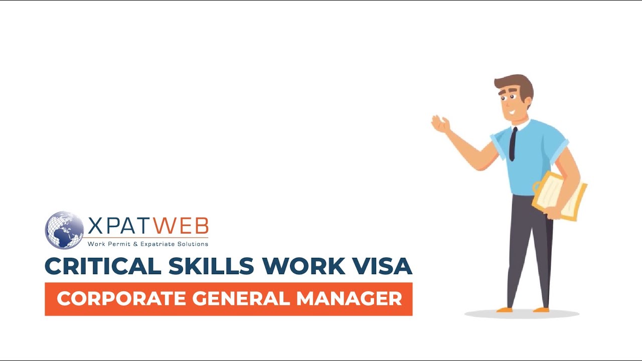 Xpatweb Critical Skills Work Visa Process