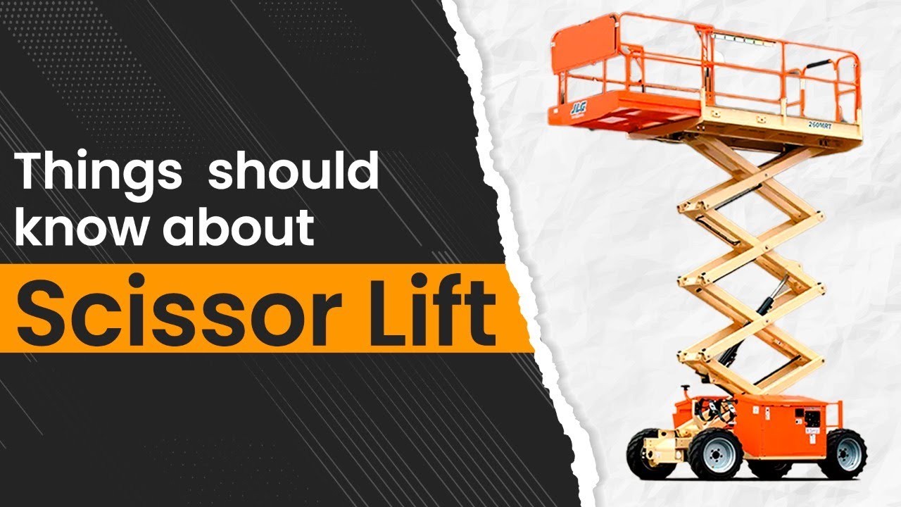 Things you should know about #scissorlift | Aerial Work Platform
