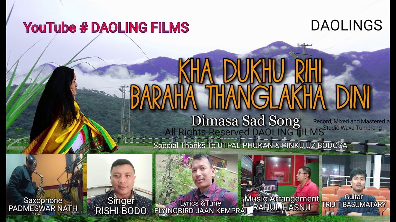 KHA DUKHU RIHI BARAHA THANGLAKHA DINI || DIMASA SAD SONG ||2020