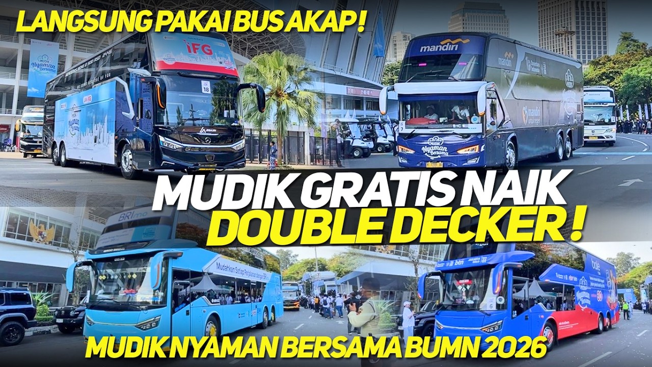 GOKIL MUDIK GRATIS PAKAI BUS DOUBLE DECKER‼️MUDIK NYAMAN BERSAMA BUMN 17 MARET 2026