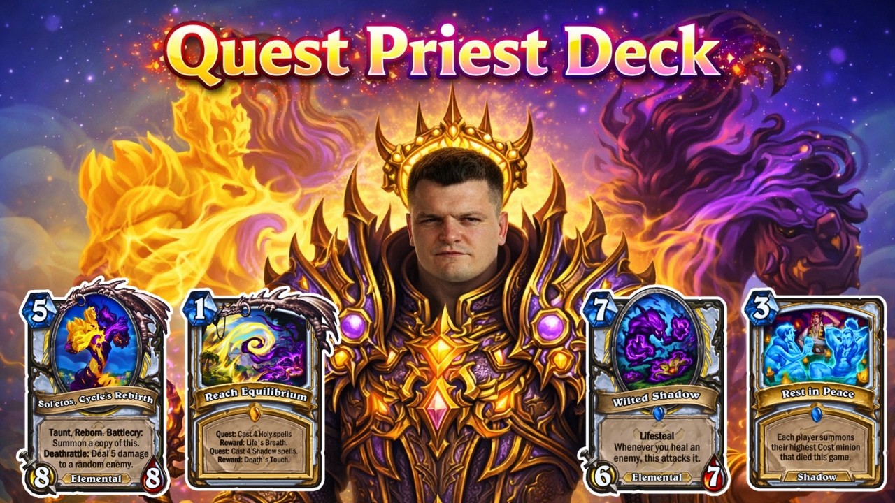 Wilted Got Stronger With Quest! — Best Quest Priest Deck to Climb Legend — Hearthstone Standard