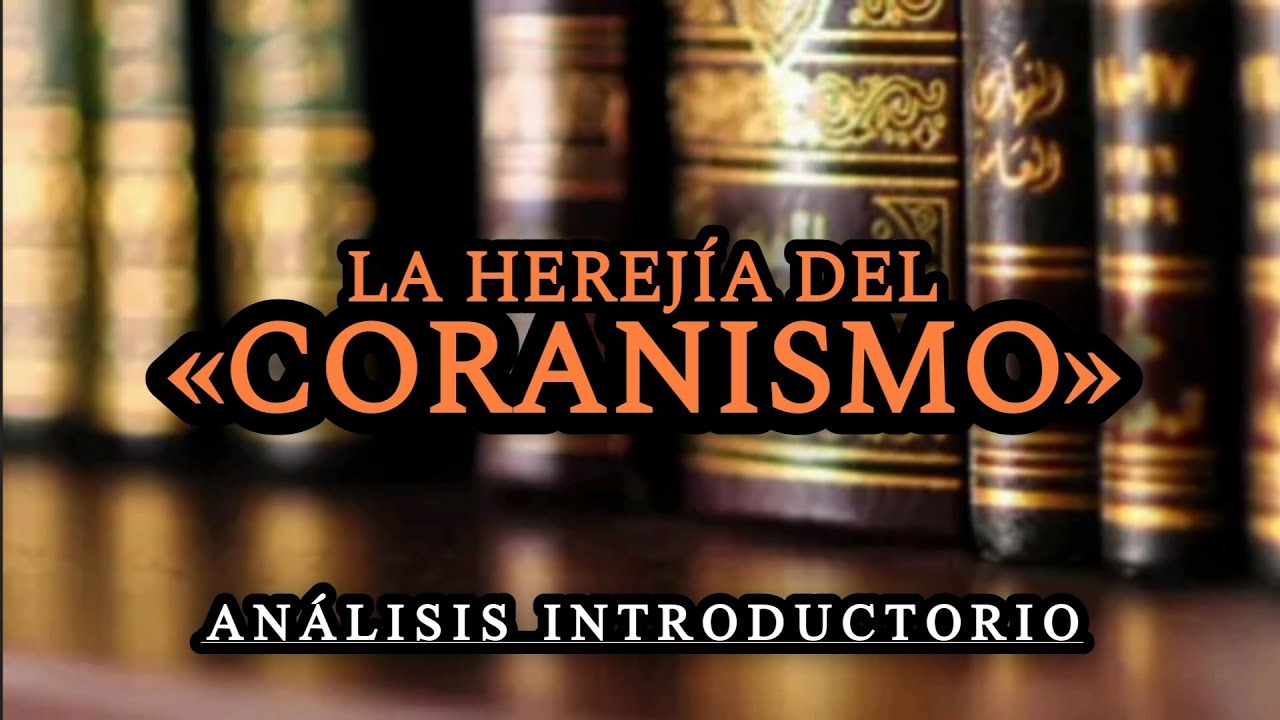 Los rechazadores del Hadiz también rechazan el Corán