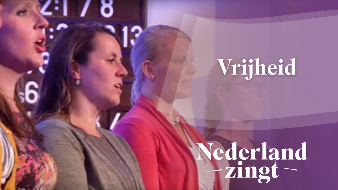 Vrijheid - Nederland Zingt
