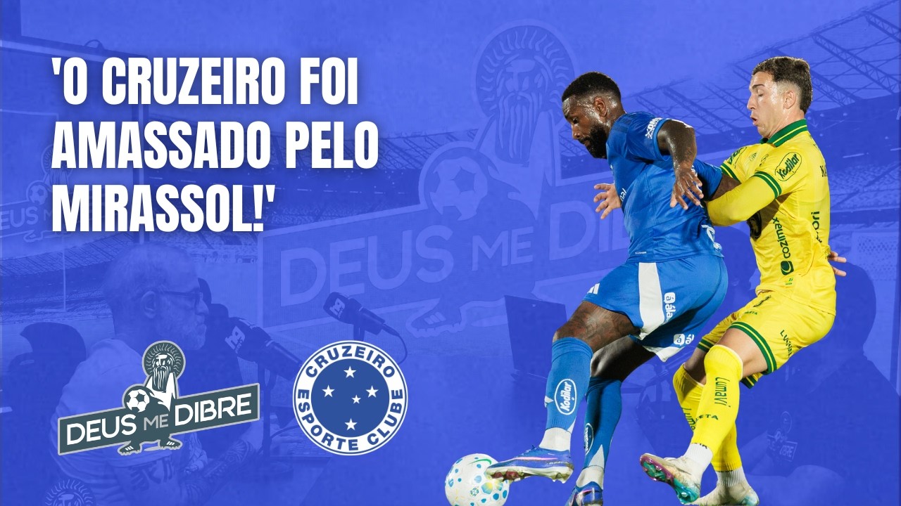 CRUZEIRO JOGA MAL, É DOMINADO PELO MIRASSOL E ACHA UM EMPATE NO FIM! - DMD DEBATE