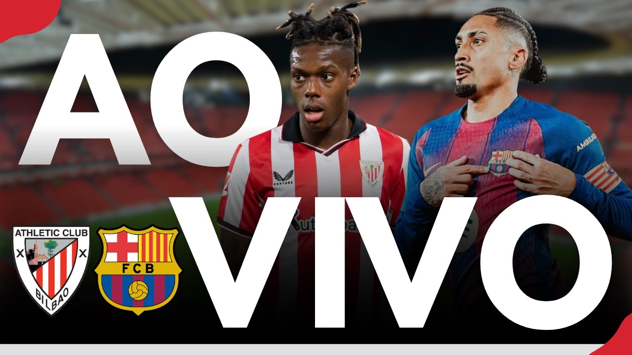 ATHLETIC BILBAO X BARCELONA AO VIVO 🔥 SAN MAMÉS PODE PARAR O LÍDER?