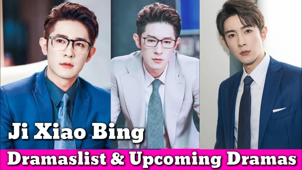 Ji Xiao Bing Dramalist Upcoming Dramas, Ji Xiao Bing Dramas Be With You,Here To Heart 2018, S.C.I  2