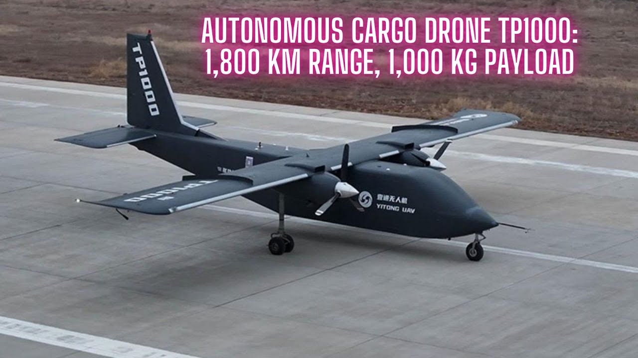 Autonomous Cargo Drone TP1000: 1,800 km Range, 1,000 kg Payload