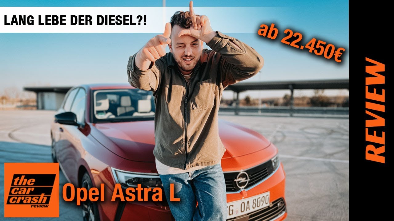 Opel Astra L im Test (2022) Lang lebe der Diesel - oder doch nicht?!  Fahrbericht | Review | Kombi