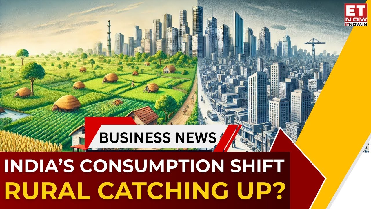 India&rsquo;s Consumption Boom: Rural-Urban Gap Narrows, Middle Class Surges | India Tonight | ET Now