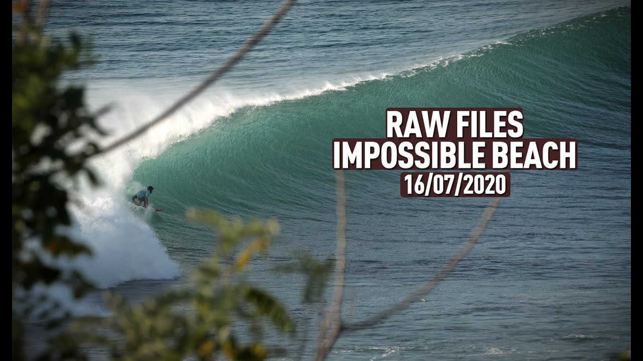 RAW FILES - Impossible Beach - Speedy Walls - 16/07/2020