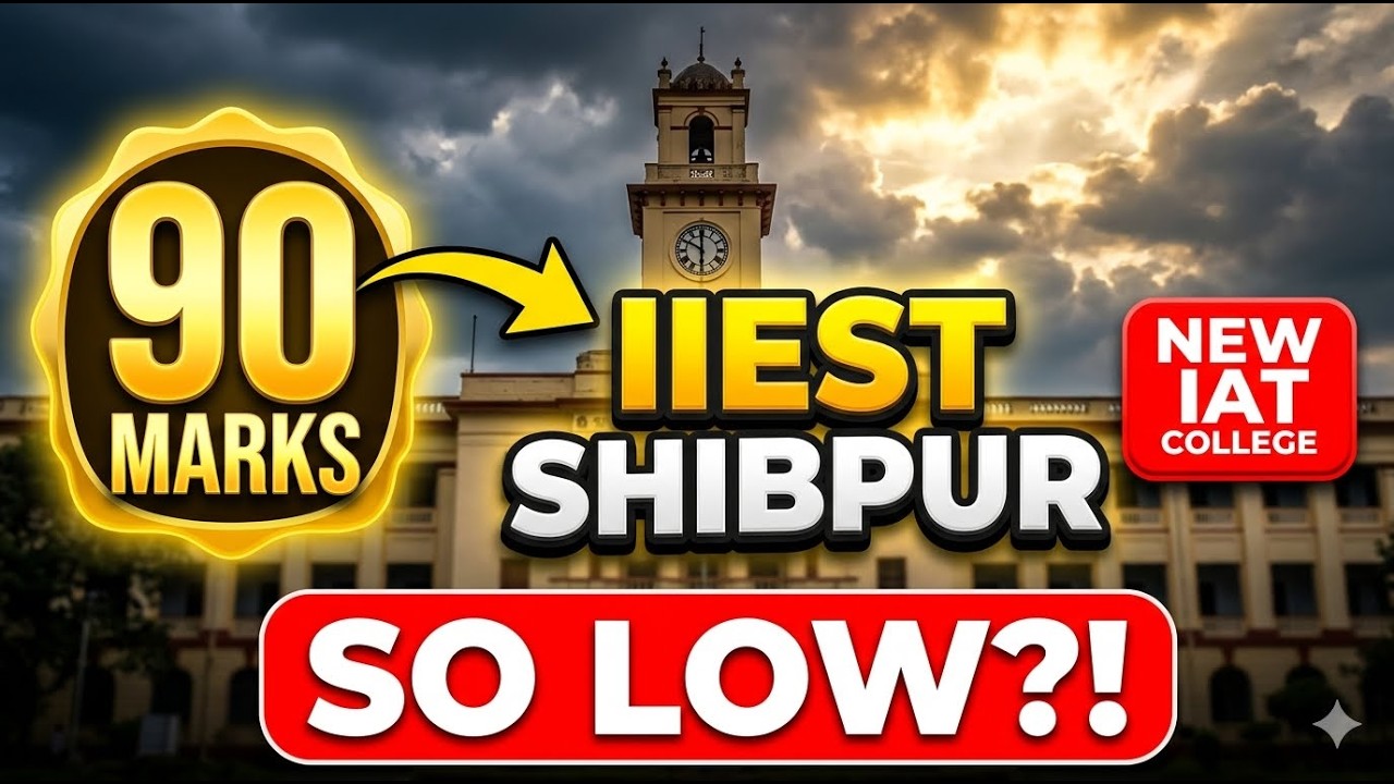 🚨 IIEST Shibpur Joins IAT 2026! Cutoff, Campus, Placements & Reality Check