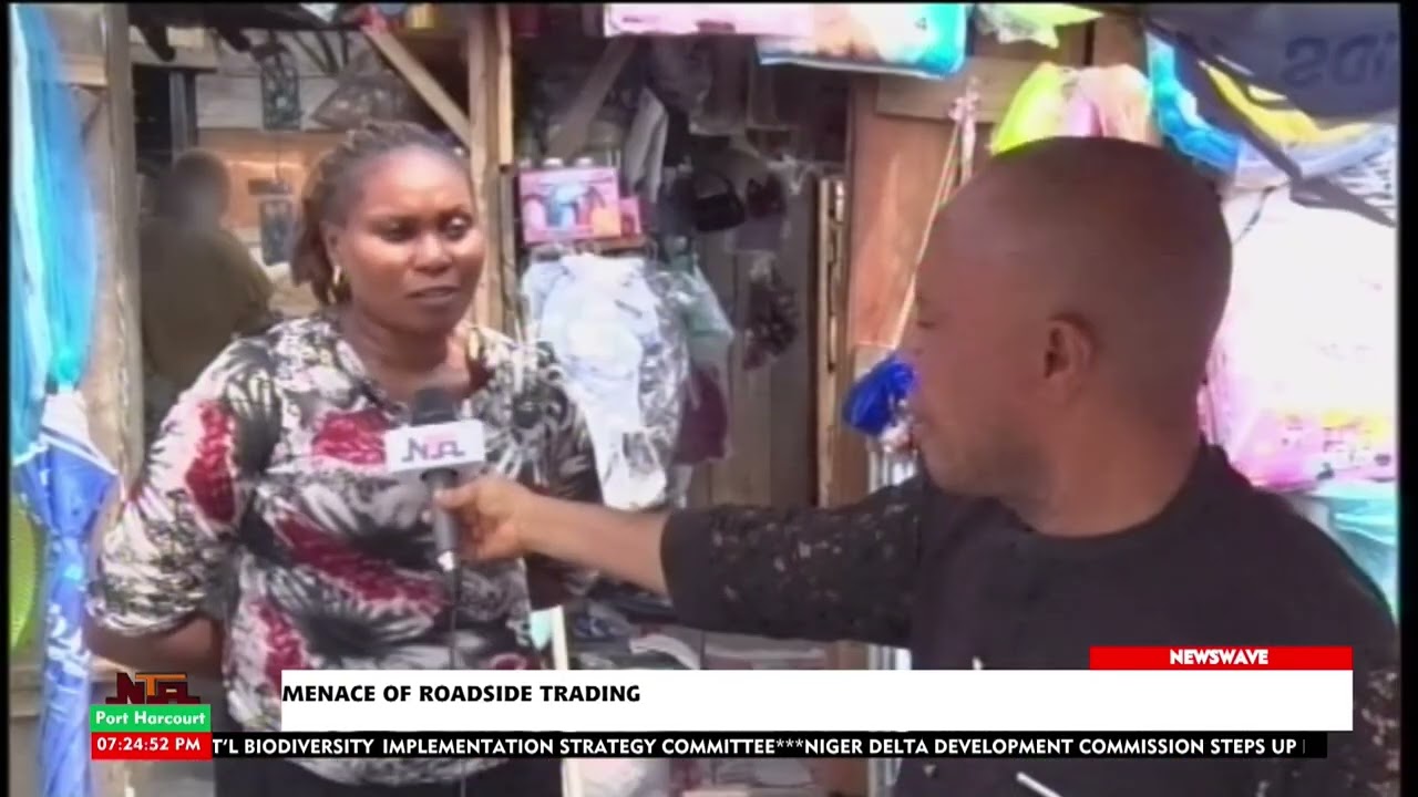 NTA PORT HARCOURT BRINGS TO THE FORE THE MENACE ASSOCIATED WITH ROADSIDE TRADING: TAKE A LISTEN