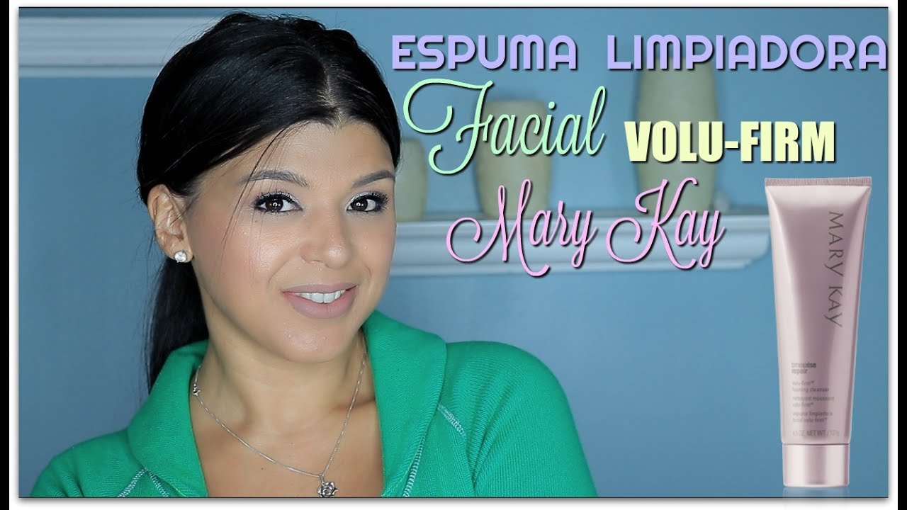 Espuma Limpiadora Mary Kay Timewise Volu-firm | Reseña