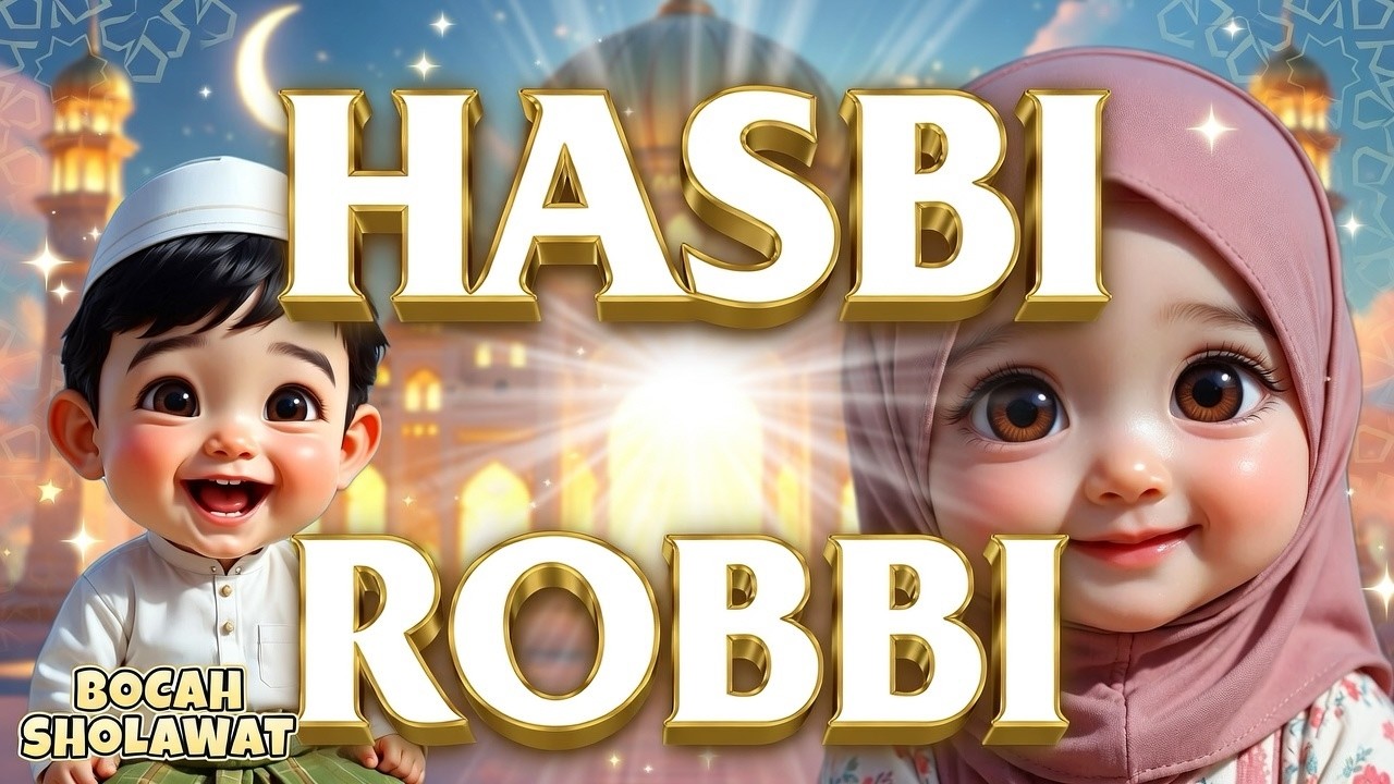 BOCAH SHOLAWAT - HASBI ROBBI -Senandung sholawat anak islami @BocahSholawat-g9e ​