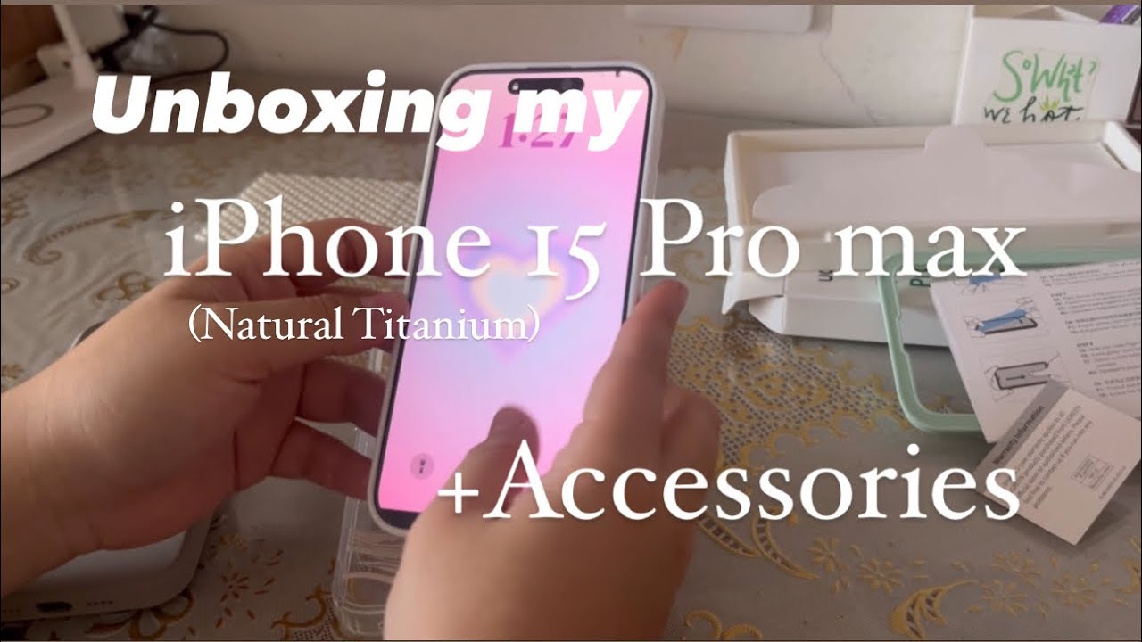 Unboxing iPhone 15 Pro Max (Natural Titanium) + Accesories💕
