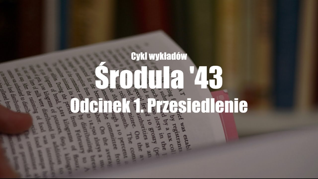 Środula '43 odcinek nr 1: Przesiedlenie
