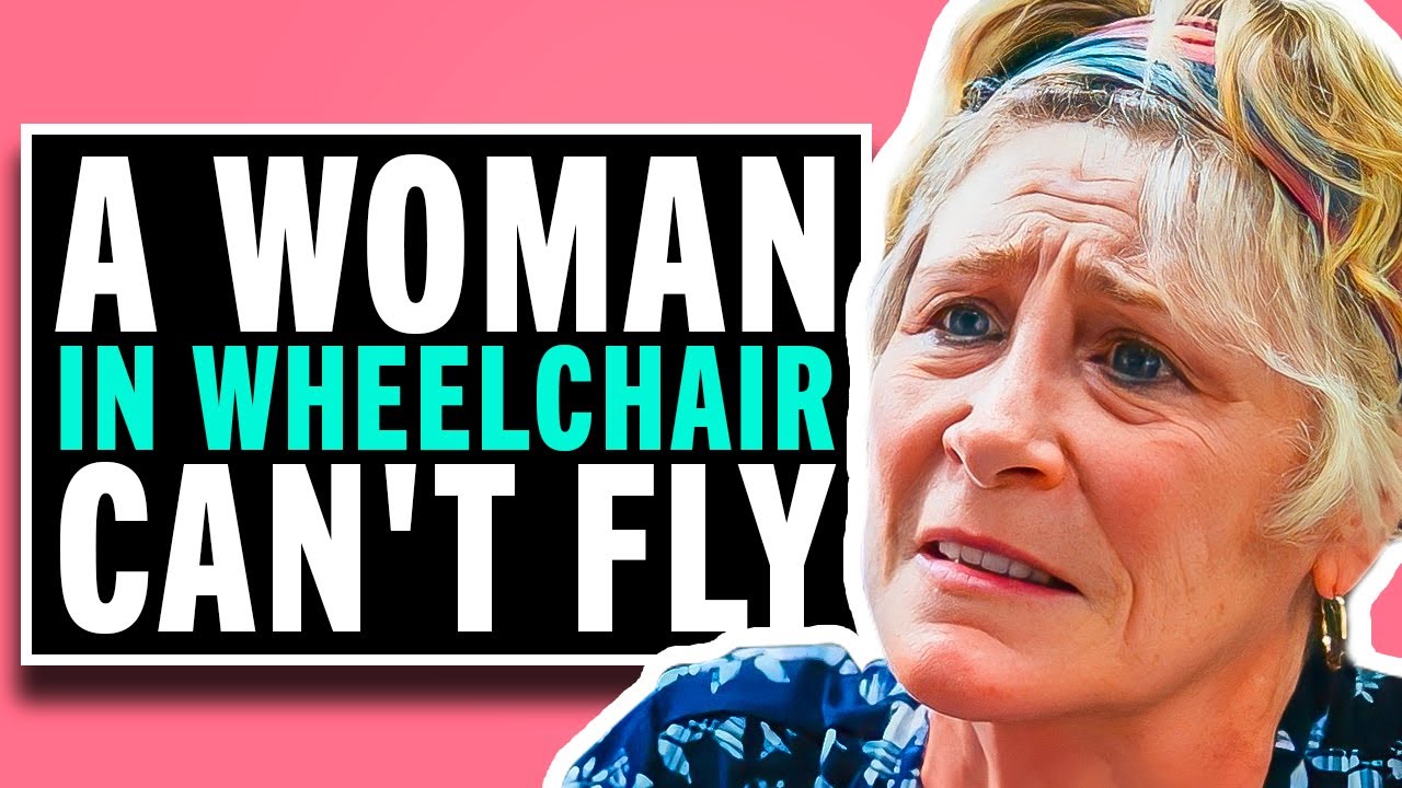 Awful Airport Worker Doesn't Want To Let Woman In Wheelchair On Plane