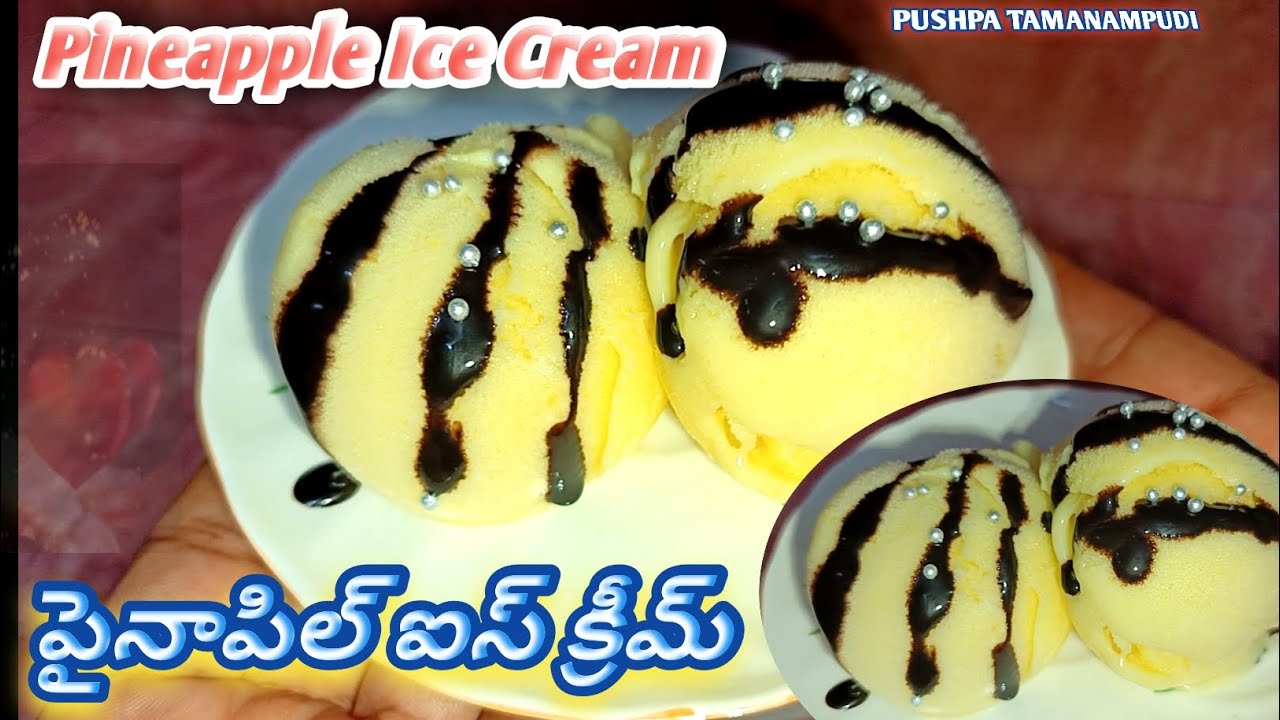 సమ్మర్ లో అందరికి ఐస్ క్రీమ్ తినాలనిపిస్తే ఇంటిలోనే simple గా ఇలా pineapple ఐస్ క్రీమ్ andi😋 enjoy🙏