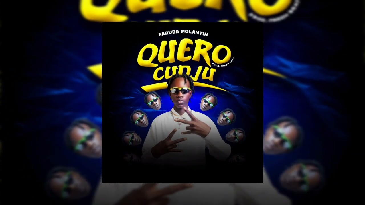 Faruda Molantih - Quero Cudju(Prod. Fredh Beat & Batchula Vibe)