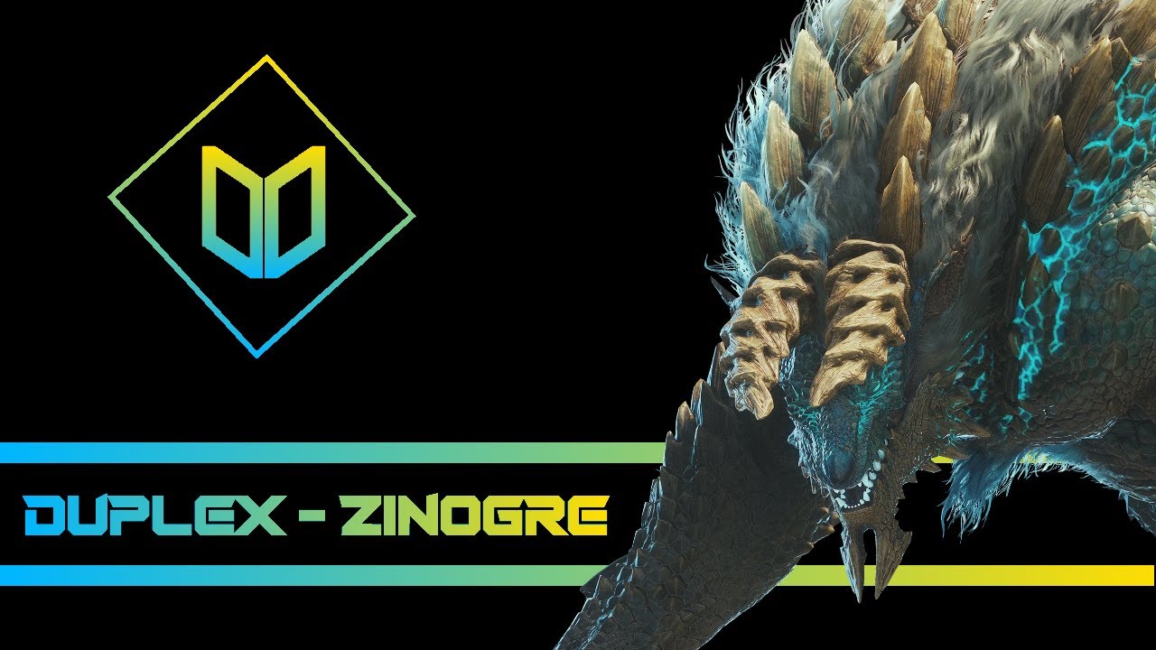 DuplEx - MH Zinogre (Remake)