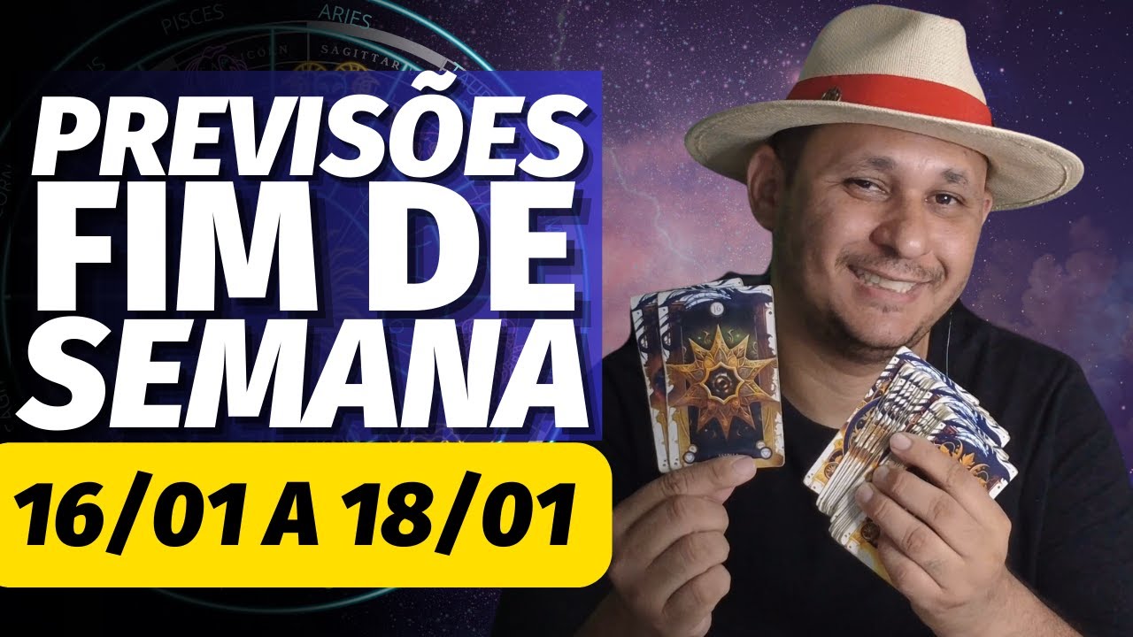 HORÓSCOPO do FIM DE SEMANA 16/01 A 18/01 | TODOS OS SIGNOS