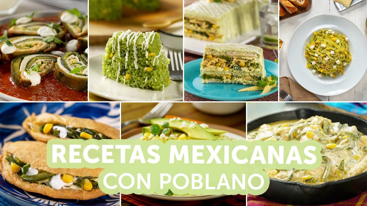 Recetas mexicanas con poblano | Kiwilimón