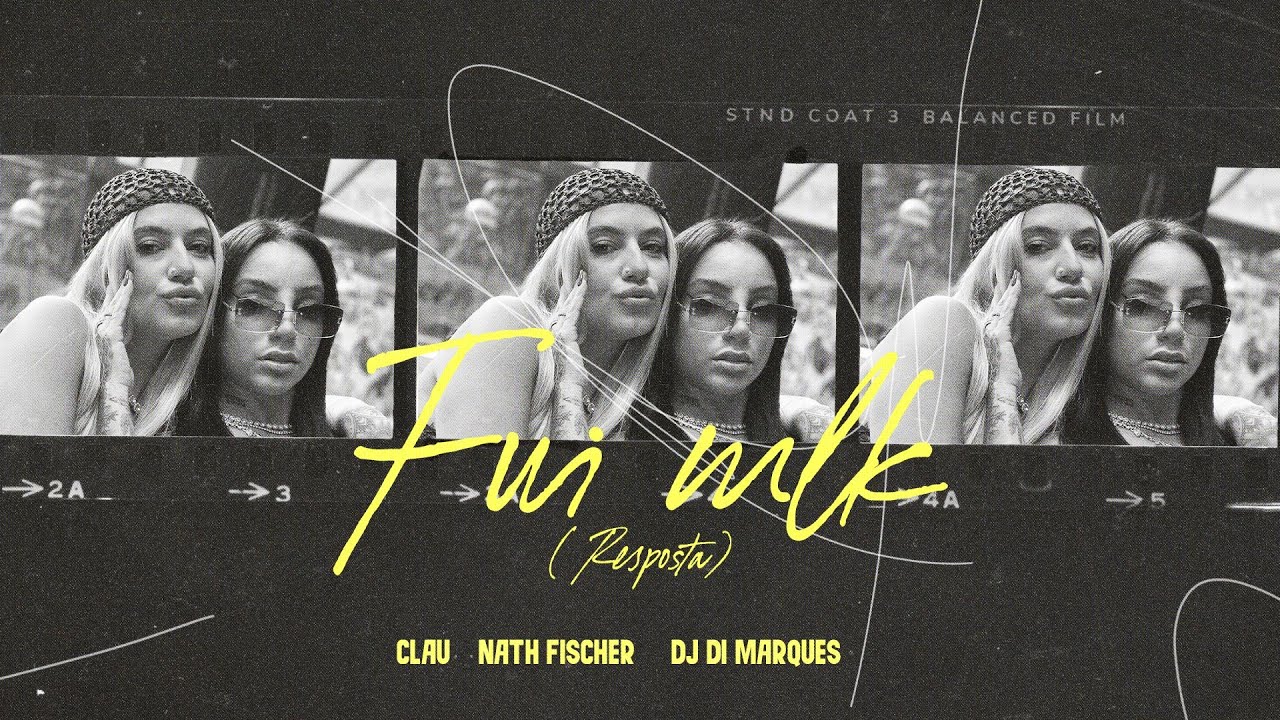 Clau, Nath Fischer, Dj Di Marques - fui mlk (resposta) [Lyric Video]