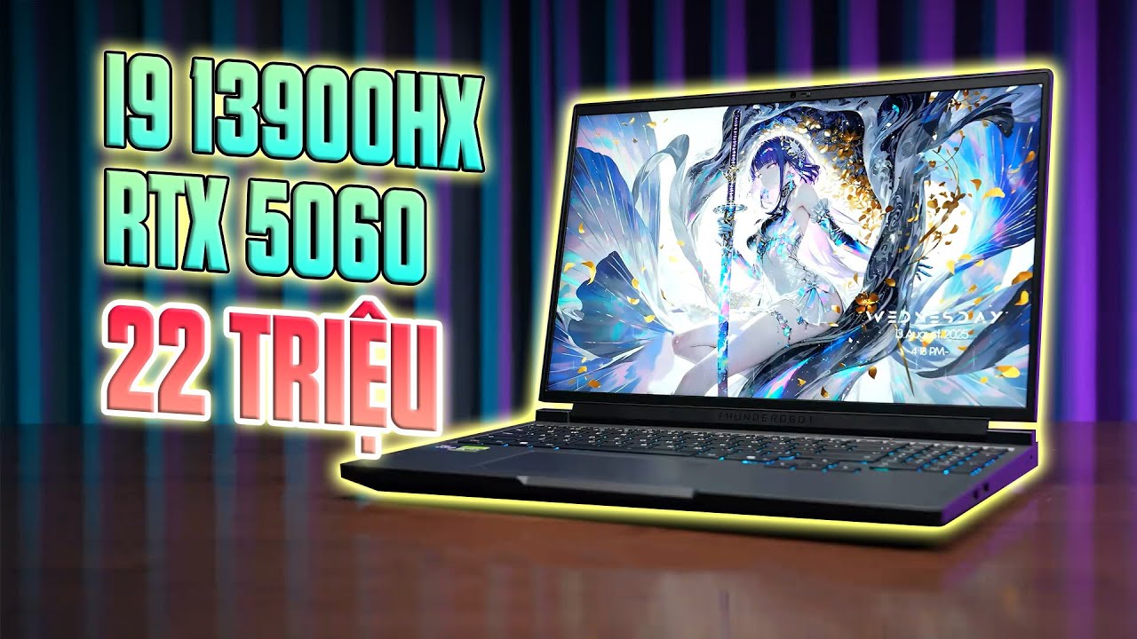 Laptop Gaming 22 Triệu: i9 13900HX, RTX 5060 lại màn 2K ! Thunderobot BladeS