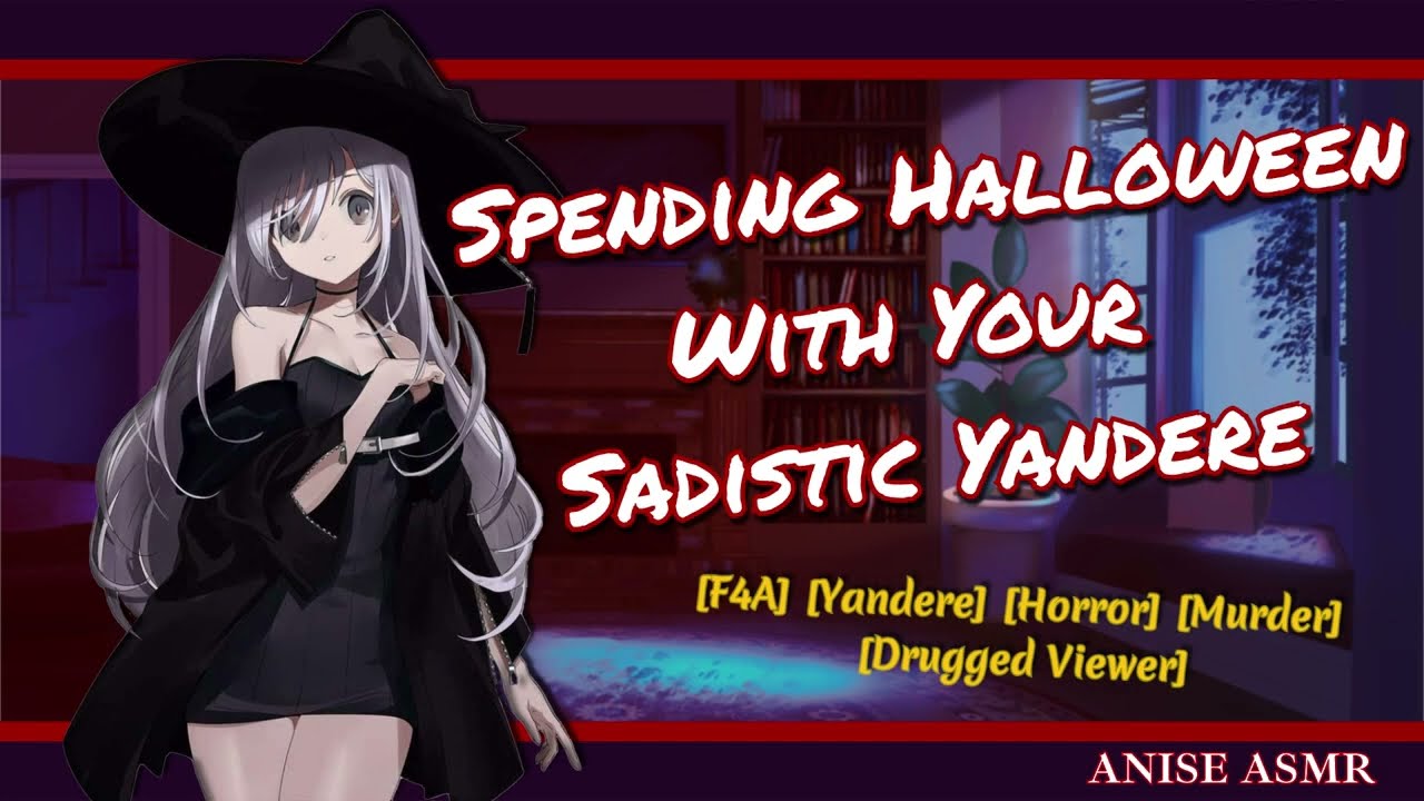 Spending Halloween With Your Sadistic Yandere (Part 3) [F4A] [Yandere] [Horror] [Violent]