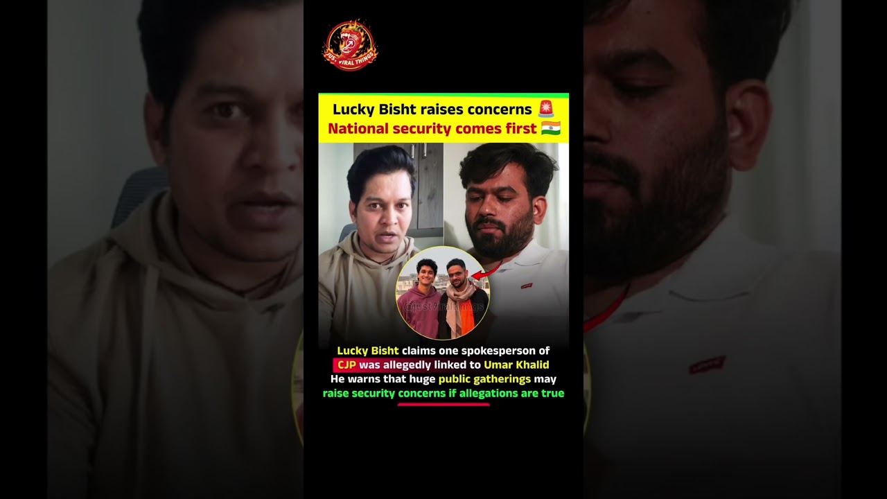 Lucky Bisht raises concerns National security comes first. #viral #luckybisht #cjp