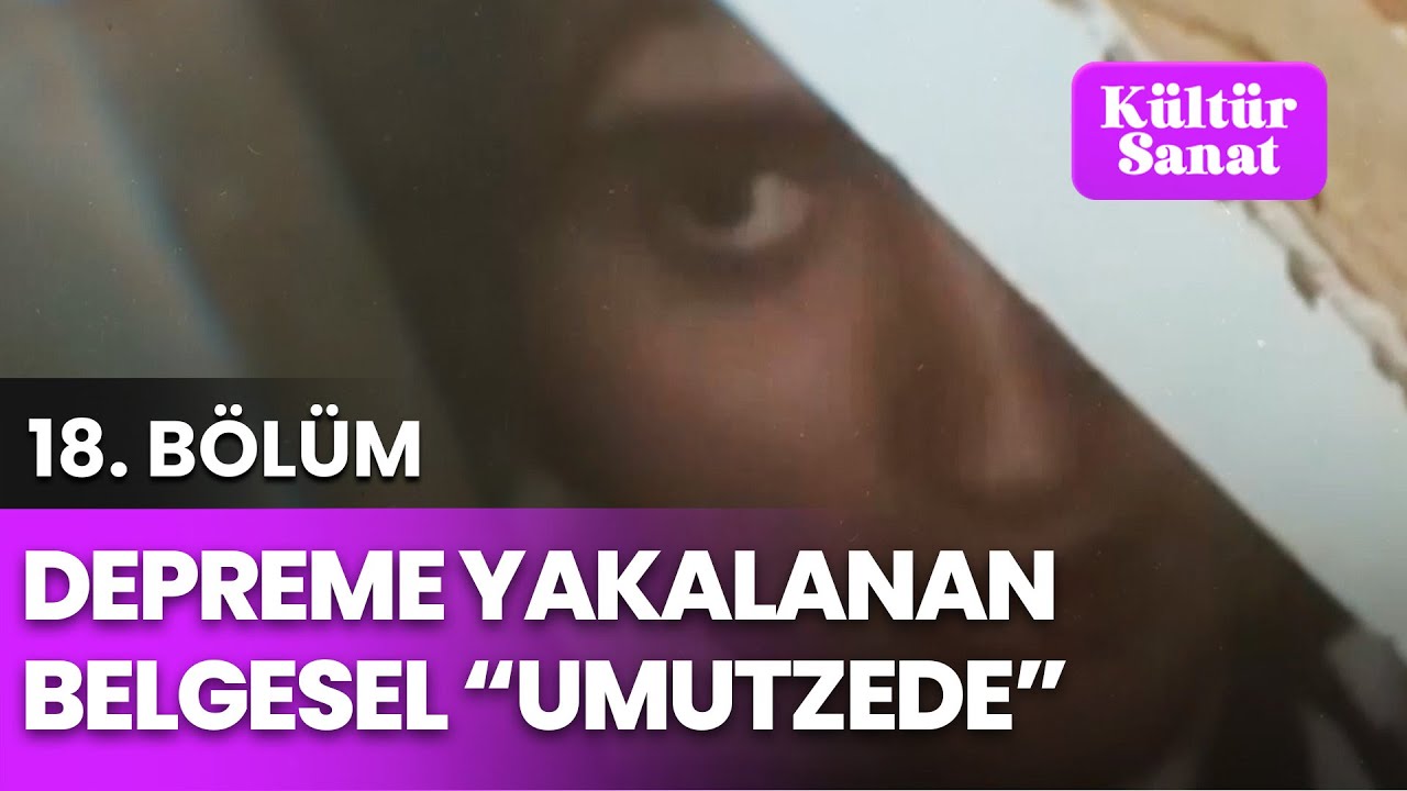 Depreme Yakalanan Belgesel 