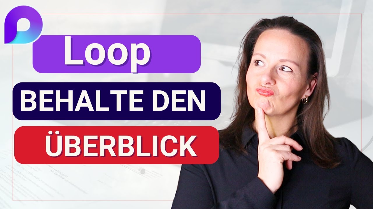 Microsoft Loop |Zusammenarbeit und Überblick 👀