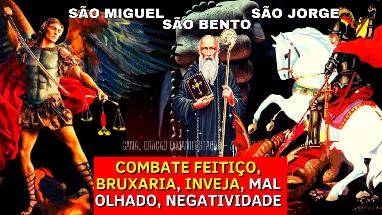 ORAÇÃO DAS 4 CHAVES SÃO MIGUEL, VIRGEM MARIA, SÃO BENTO, SÃO JORGE PARA DERROTAR OS INIMIGOS OCULTOS