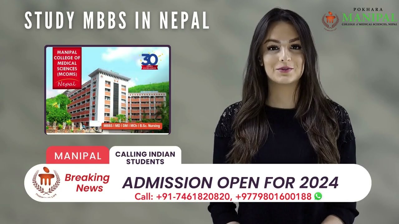 MBBS in Nepal 2024 II Be a Doctor from World Class Medical University, Manipal College ,Nepal