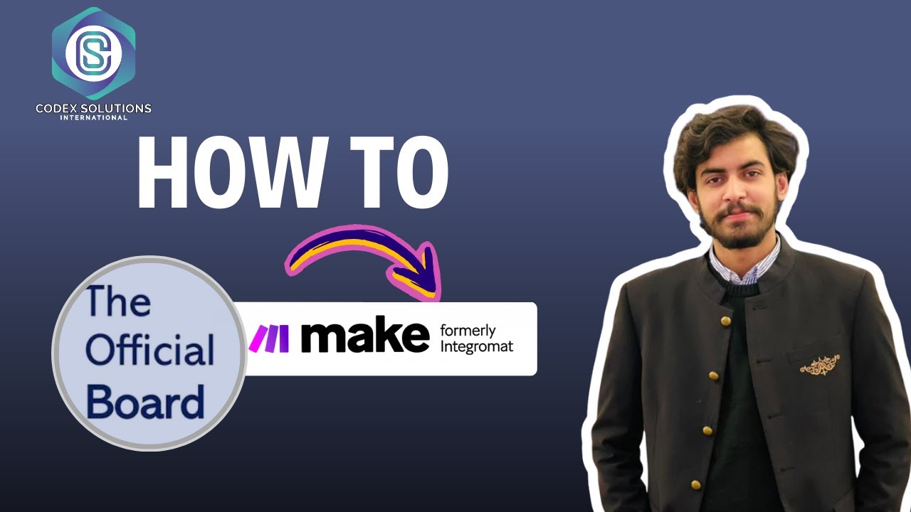 How to Automate The Official Board to Make.com for Automation