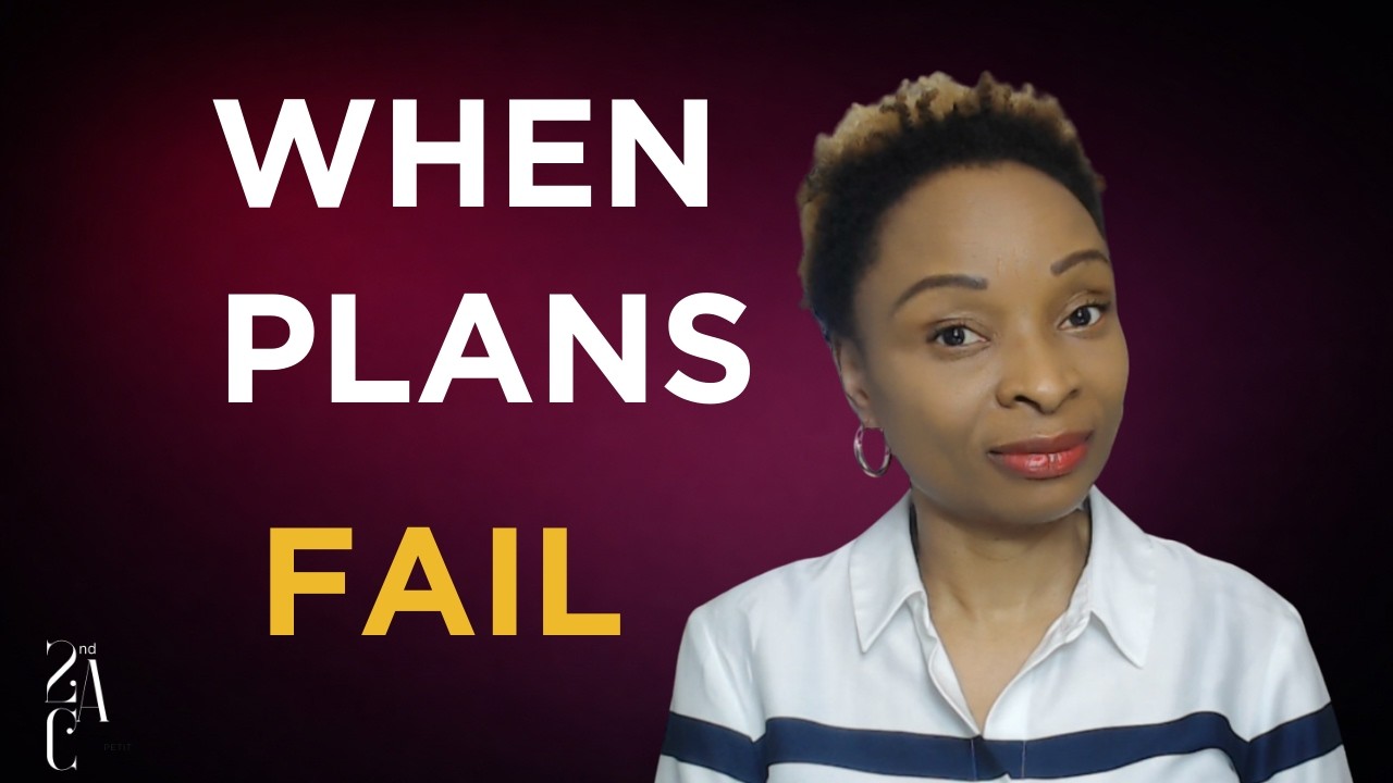 When Your Plans Fall Apart (And You Have to Keep Going)