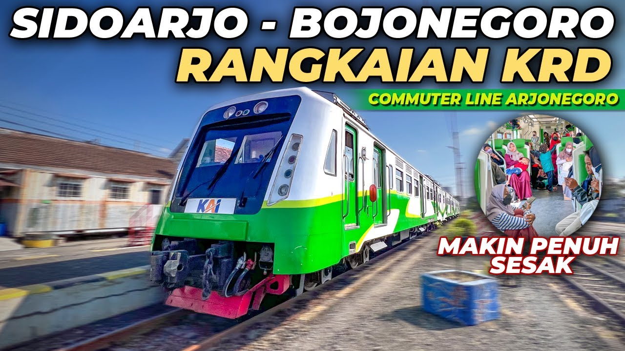 TERLALU DIFORSIR! PERJALANAN JAUH DENGAN RANGKAIAN KRD !! MAKIN PENUH SESAK | Trip KA Arjonegoro