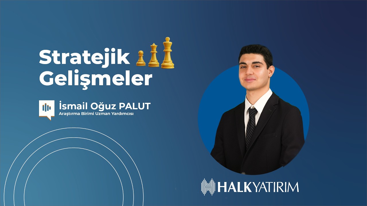 Stratejik Gelişmeler - 25.02.2026