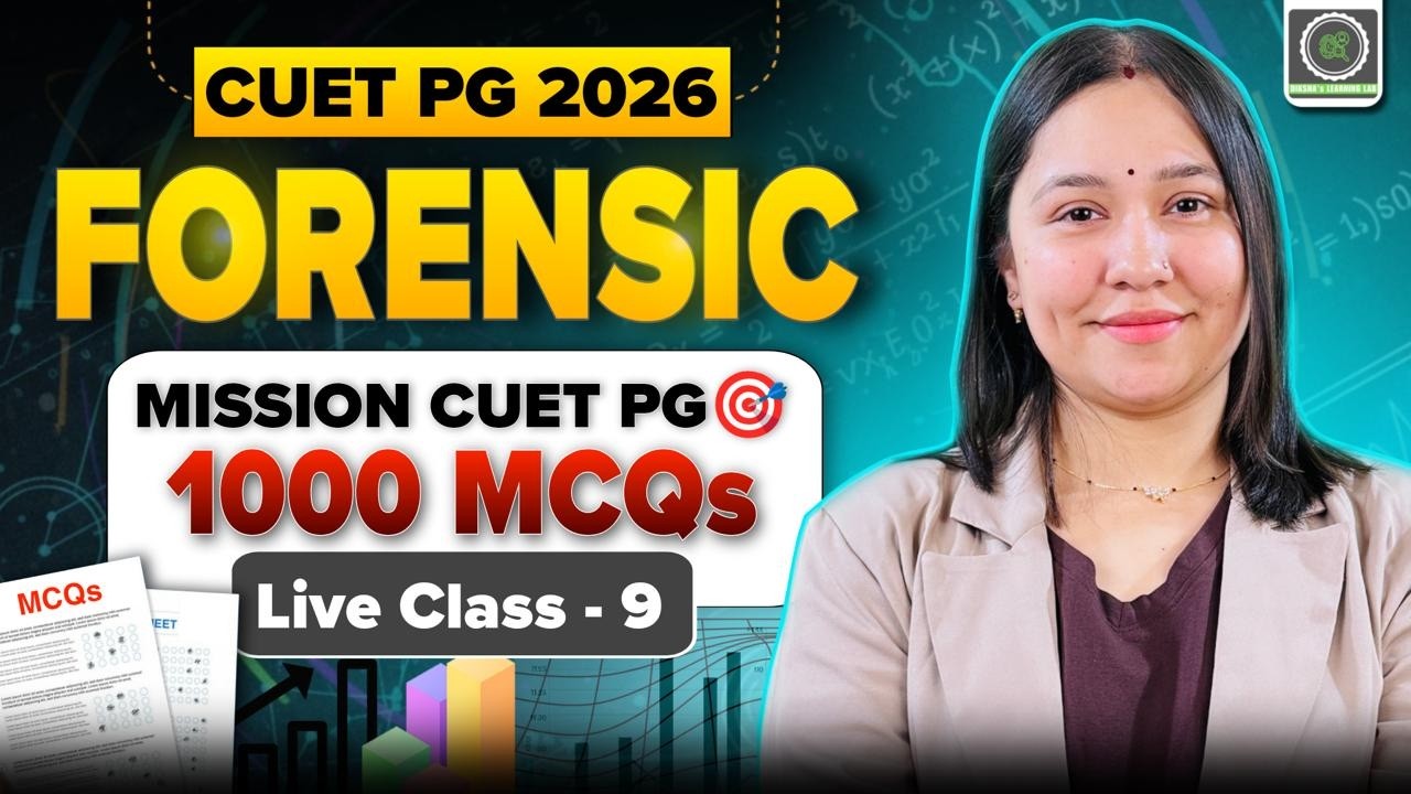 1000+ MCQ Marathon! MSc Forensic Science Part - 9 | CUET PG 2026 I Diksha Sharma