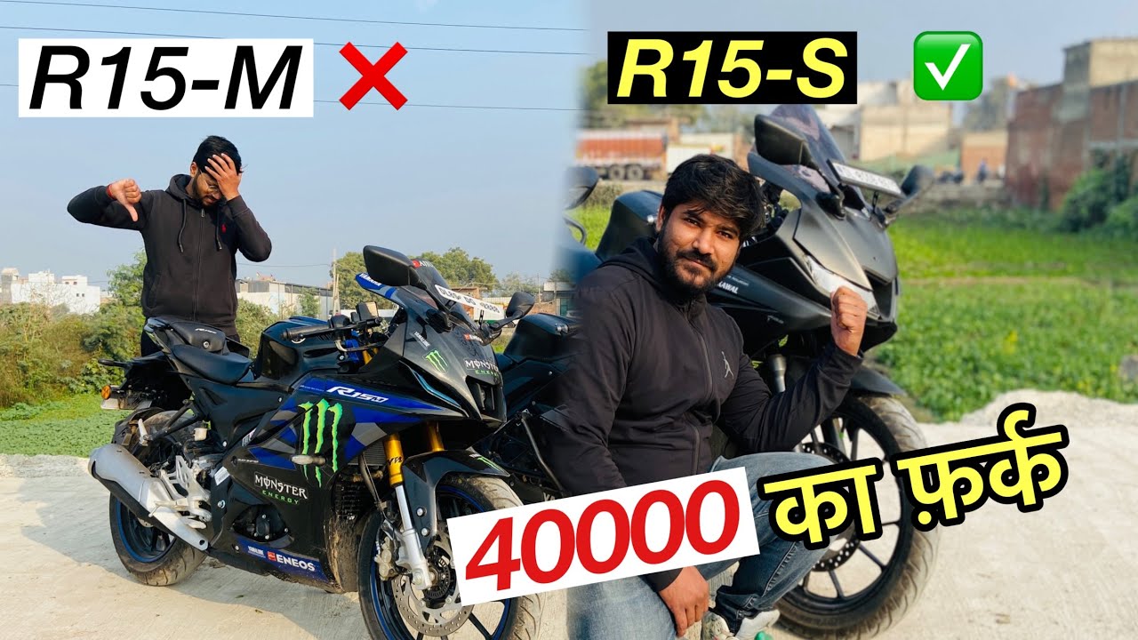 Is R15-S Version 3.0 is BETTER Option To PURCHASE Than R15-M in 2024?