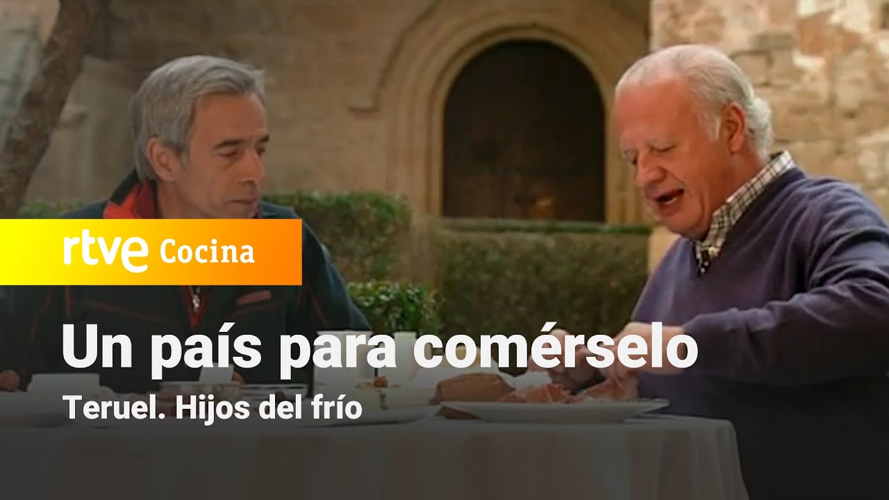 Un país para comérselo - Teruel. Hijos del frío | RTVE Cocina