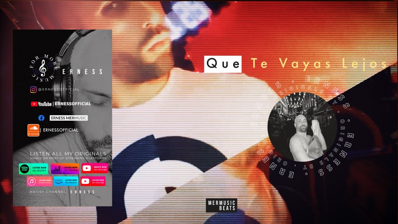Que Te Vayas Lejos - Original by ERNESS - (Latin Flow) - MerMusic Beats 2022