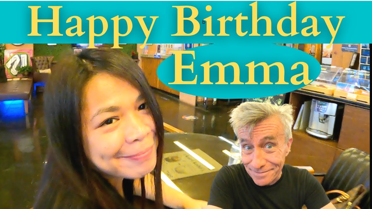 HAPPY BIRTHDAY EMMA!