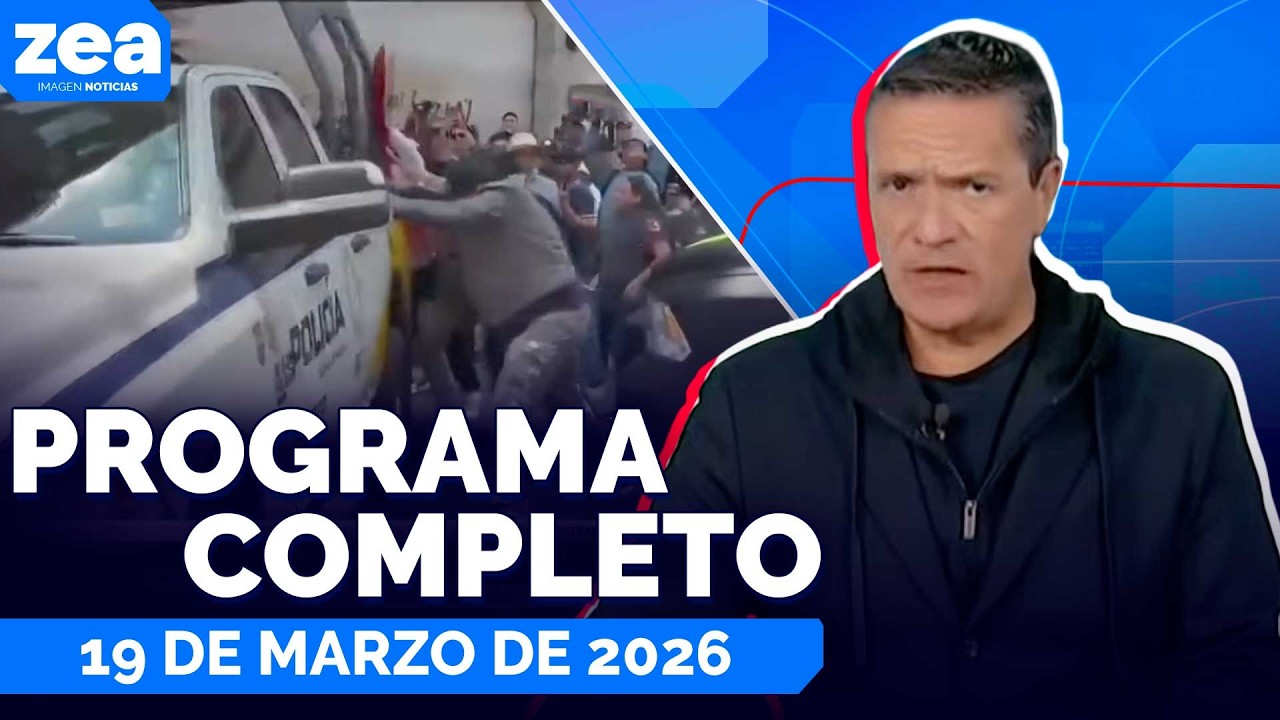 Noticias con Francisco Zea | Programa completo 19 de marzo de 2026