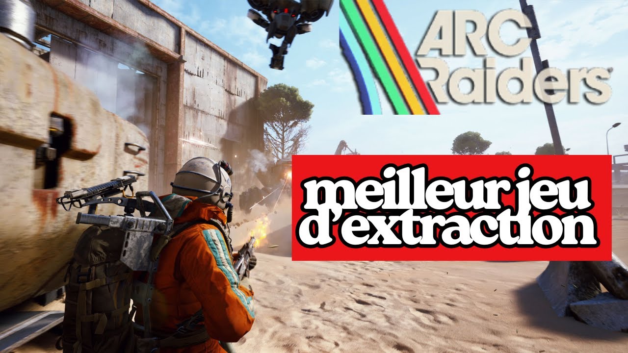 Arc Raiders : meilleur jeu d'extraction de 2025 🔥​🔥​