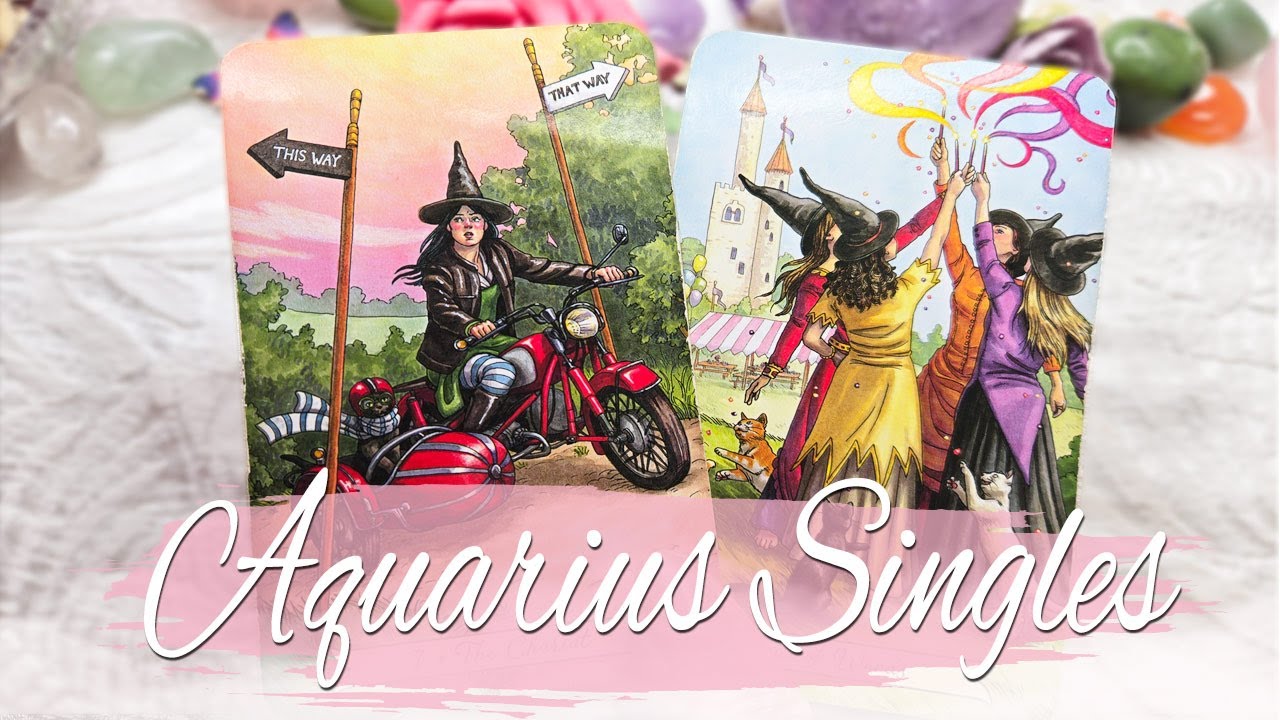 AQUARIUS SINGLES If you can't be yourself around them you you might need to reassess.