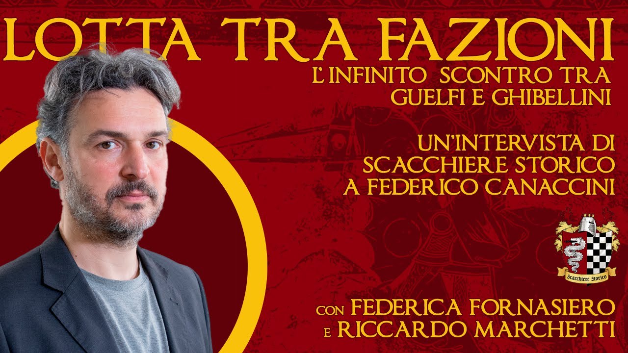 LOTTA TRA FAZIONI - L'INFINITO SCONTRO TRA GUELFI E GHIBELLINI