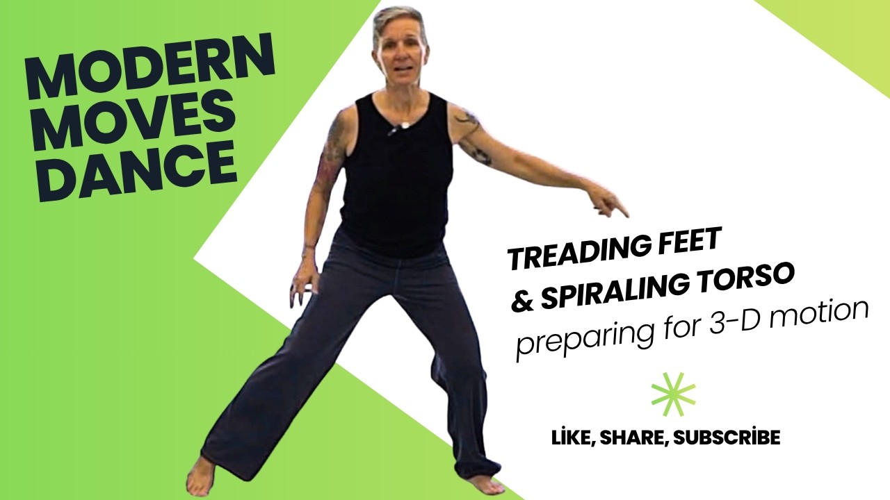 Dance Lesson: Treading Feet and Spiraling Torso
