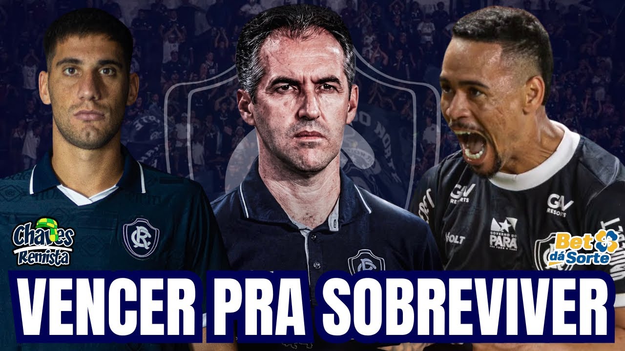 REMO JOGA A VIDA NA COPA NORTE | VOLANTE NECESS&Aacute;RIO NO TIME | MOTIVA&Ccedil;&Atilde;O PRA CLASSIFICAR? E+